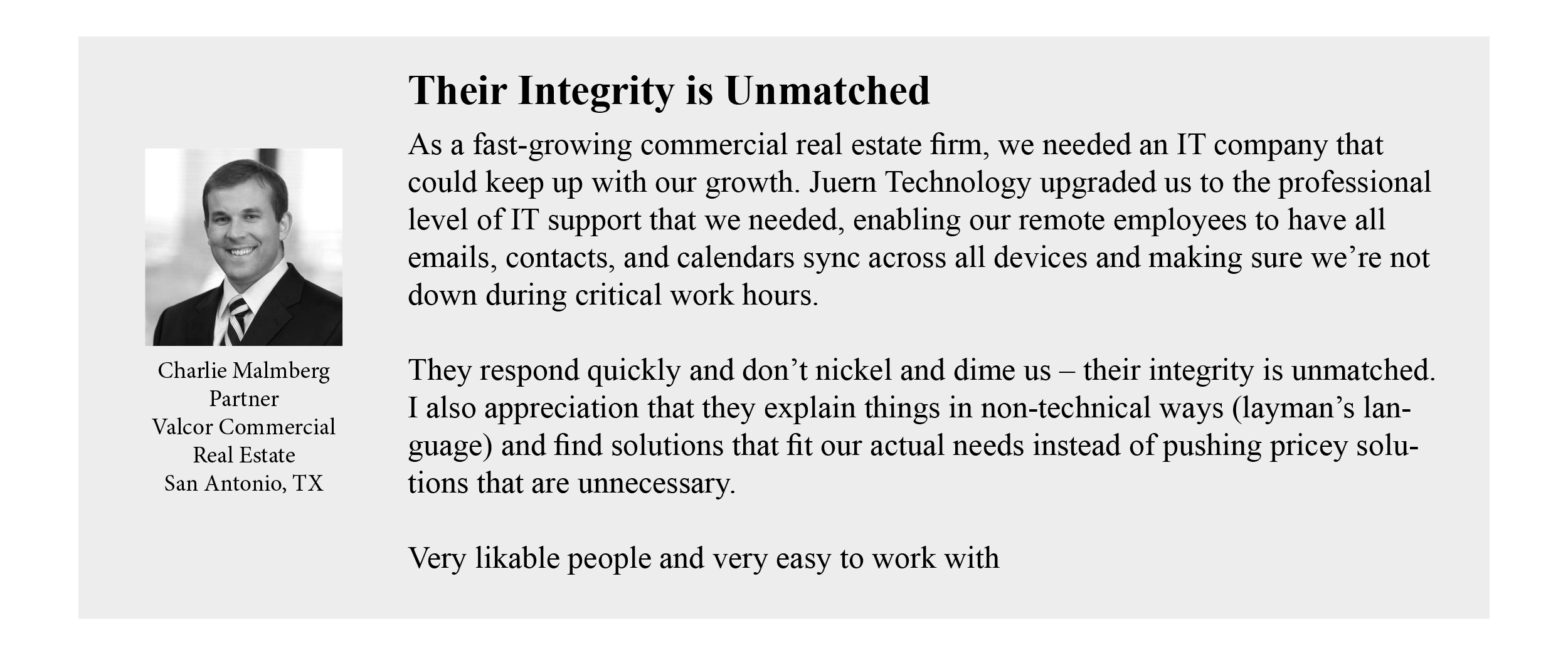 Charlie Malmberg Client Testimonial for Juern Technology Managed Services Provider for San Antonio businesses