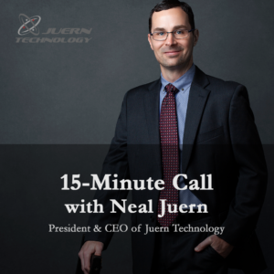 15-minute-call-with-neal-juern-president-of-juern-technology-managed-services-provider-texas book a quick 15-minute call with Neal Juern, President and CEO of Juern Technology, Managed Services Provider San Antonio